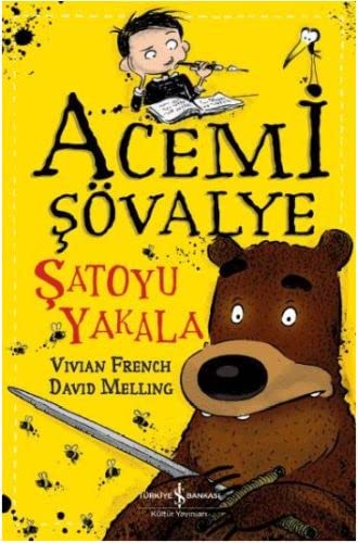 Acemi Sovalye-Satoyu Yakala (Paperback)