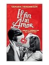 El fin del amor: ...