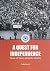 A Quest For Independence by Nadir Devlet