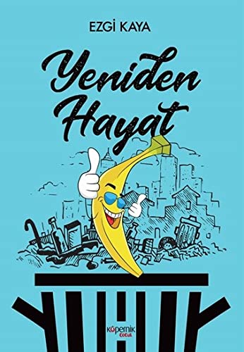 Yeniden Hayat (Paperback)