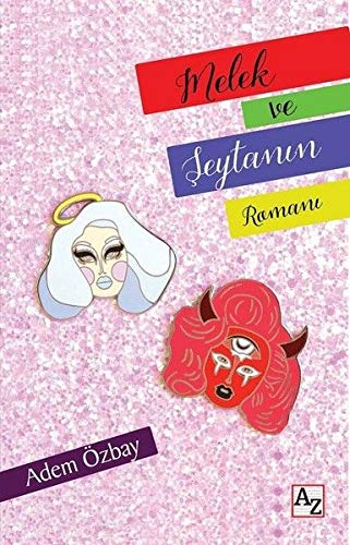 Melek ve Seytanin Romani (Paperback)