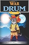 War Drum: Illustrated Edition
