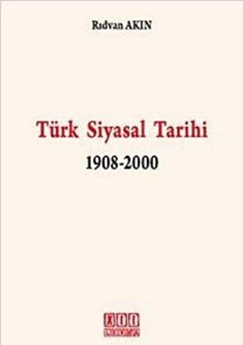 Türk Siyasal Tarihi 1908-2000 (Paperback)