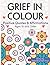 Grief In Colour: "Positive ...