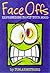 Face Offs: Expressions to F...