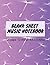 Blank sheet music notebook:...
