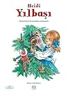 Heidi: Yilbasi