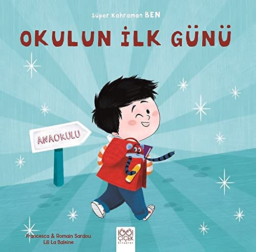 Okulun ilk Gunu / Super Kahraman Ben (Paperback)