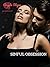 Sinful Obsession (#2 in The Bully's Obsession) by Angela Shyna