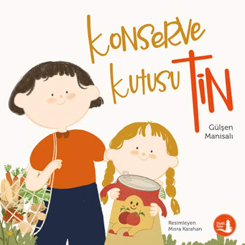 Konserve Kutusu - Tin (Paperback)