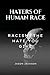 HATERS OF HUMAN RACE by Jason Jackson