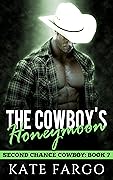 The Cowboy's Honeymoon