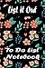 List it Out: List it Out: To Do List Notebook: A Modern Notebook for Women to Record Daily To Do's, Top Priorities and Goals 6" 9" Inche 120 pages
