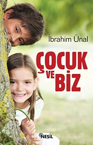 Cocuk ve Biz (Paperback)