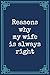 Reasons Why My Wife Is Alwa...