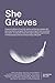 She Grieves (She Series)