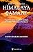 Himalaya Samani by David Charles Manners