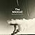 The Maniac