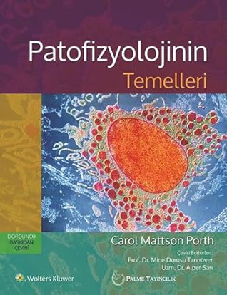 Patofizyolojinin temelleri : bozulmus saglik durumlari kavramlari
