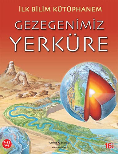 Gezegenimiz Yerküre - İlk Bilim Kütüphanem (Paperback)