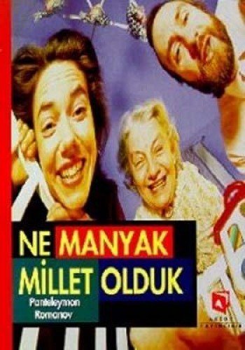 Ne Manyak Millet Olduk (Paperback)
