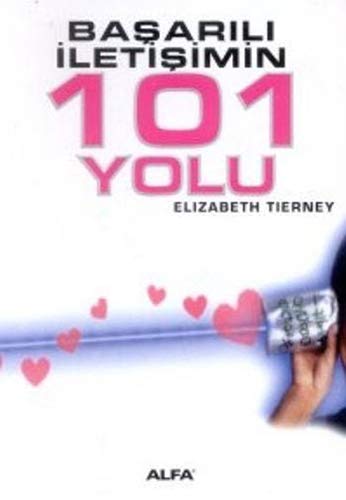 BasarI;lI; Iletisimin 101 Yolu (Paperback)