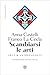 Scambiarsi le arti: Arte & Antropologia (Italian Edition)