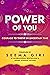 Power of You: Courage to Th...