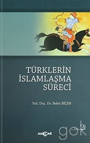 Turklerin Islamlasma Sureci (Paperback)