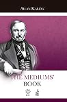 The mediums' book