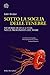 Sotto la soglia delle tenebre: Memorie di luce e vita nelle profondità del mare (Italian Edition)
