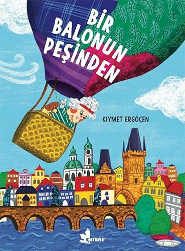 Bir Balonun Pesinden (Hardcover)