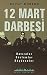 12 Mart Darbesi