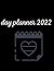 day planner 2022: day plann...