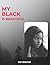 My Black is Beautiful Notebook by Jack Ray