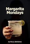 Margarita Mondays