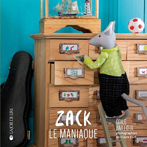 ZACK LE MANIAQUE (Board Book)