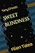 Sweet Blindness: Alien Tales