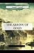 The Arrow of Gold Annotated