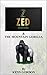 ZACK EARTH DEFENDER: ZED & ...