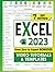 Excel 2023: The Most Exhaus...