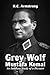 Grey Wolf – Mustafa Kemal