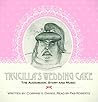 Trucilla's Wedding Cake - Story and Music by Unknown Author