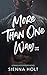 More Than One Way: Part One (Drake House Packs #1)