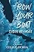 Row Your Boat Cuban Refugee...