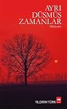 Ayri Dusmus Zamanlar