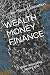 Wealth Money Finance: the n...