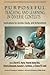 Purposeful Teaching and Learning in Diverse Contexts: Implications for Access, Equity and Achievement (Contemporary Perspectives on Access, Equity, and Achievement)