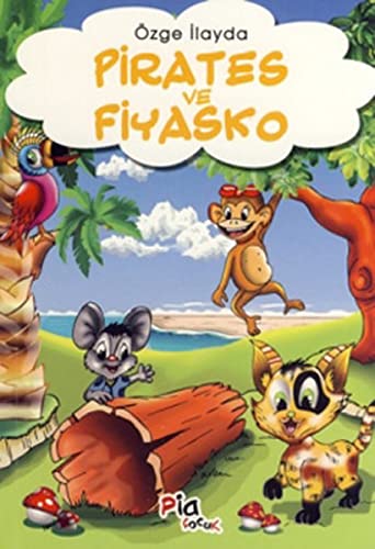 Pirates ve Fiyasko (Paperback)