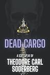 Dead Cargo Dead Cargo